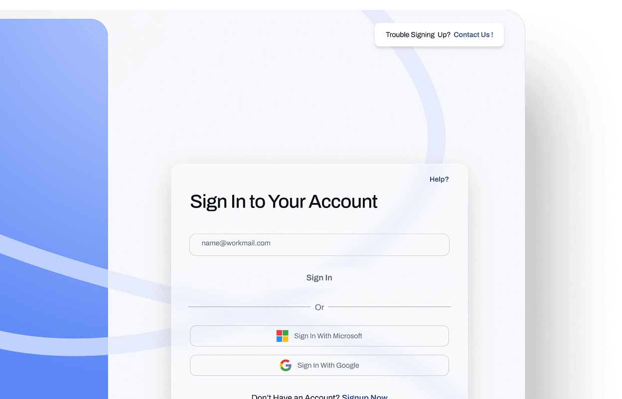 Log In and Start Instantly